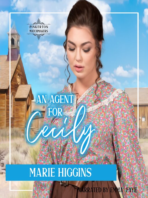 Title details for An Agent for Cecily by Marie Higgins - Available